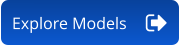 Explore Models