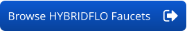 Browse HYBRIDFLO Faucets